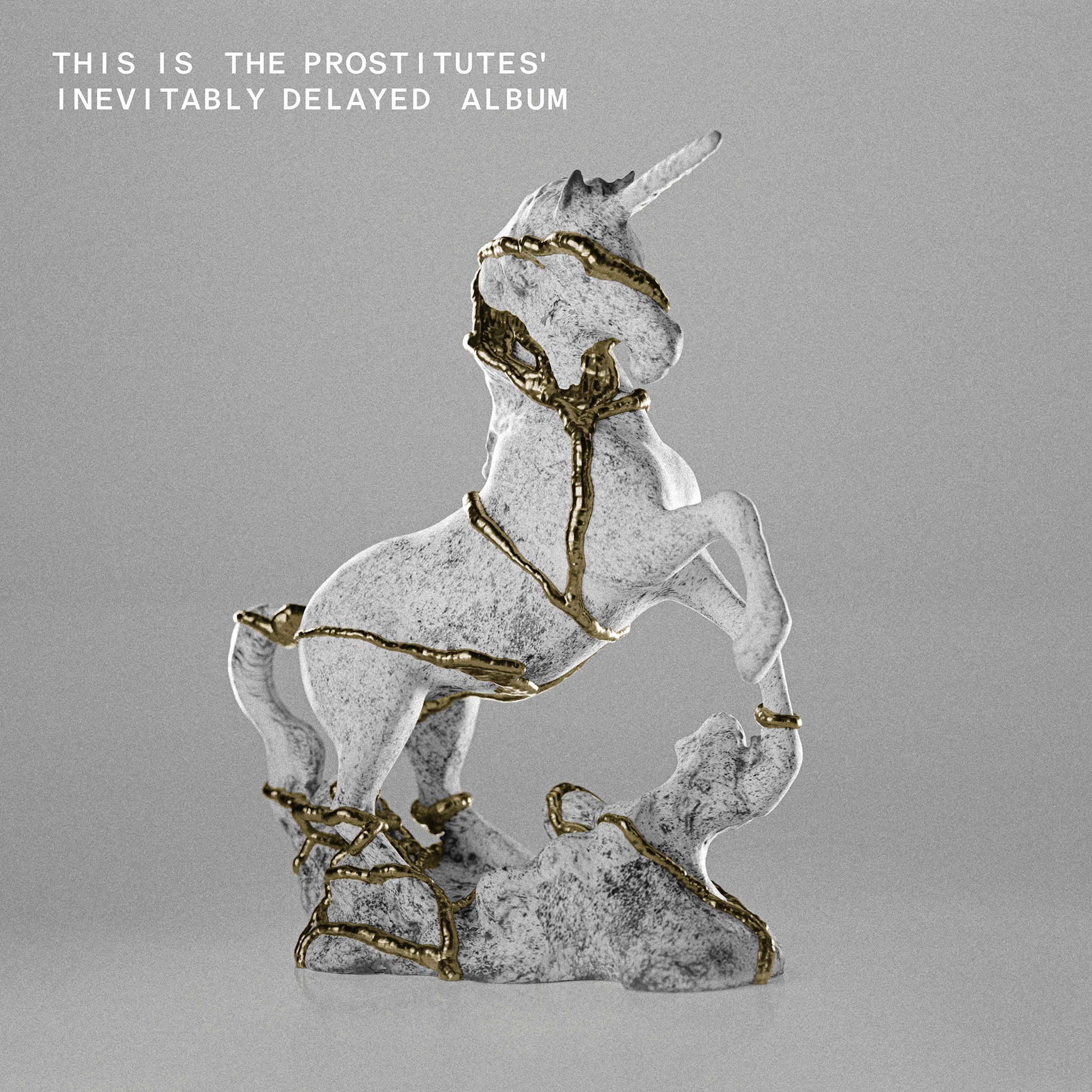 The Prostitutes - Inevitably Delayed