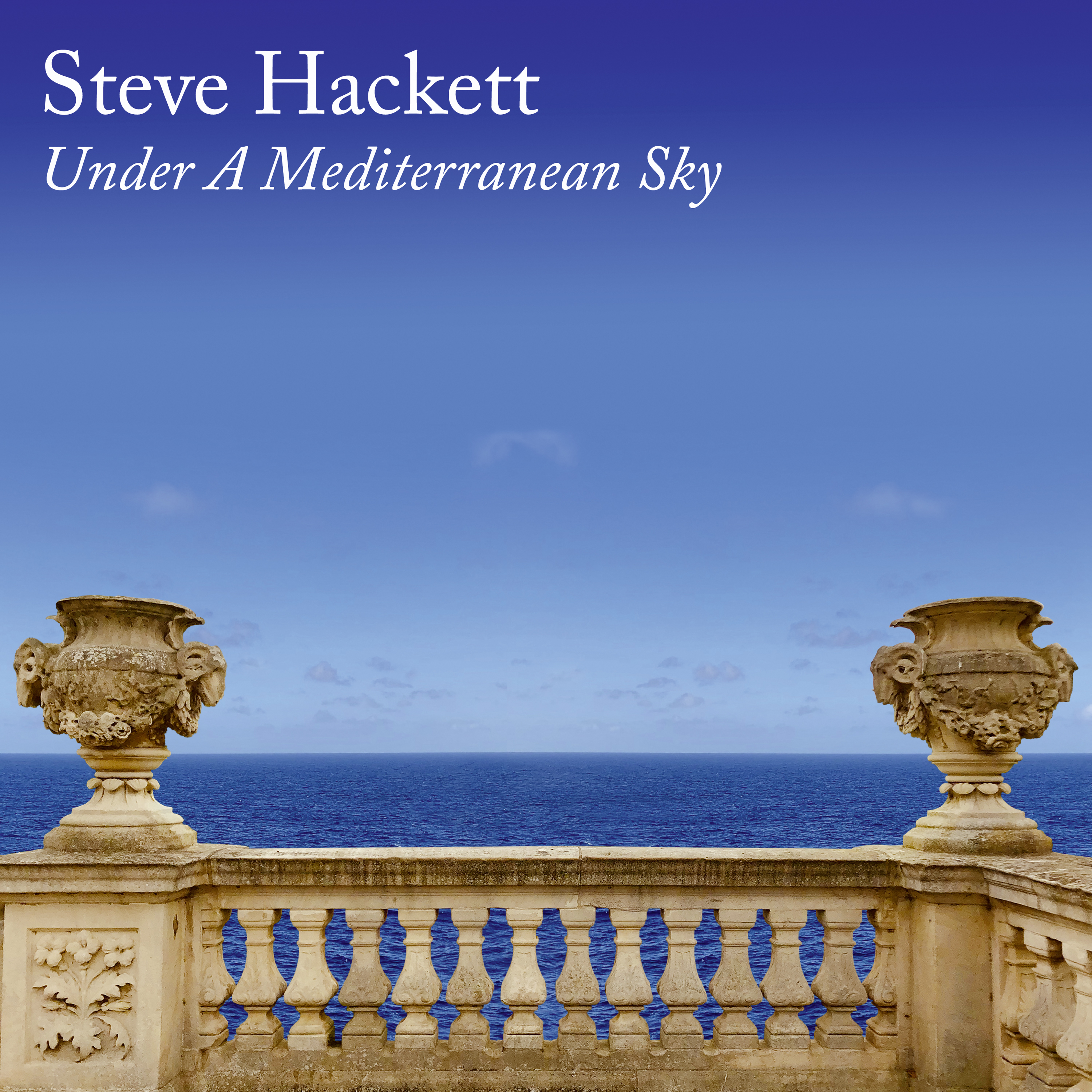 Steve Hackett - Under a Mediterranean Sky