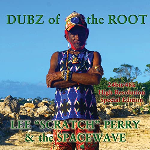 Lee „Scratch“ Perry & Spacewave - Dubz Of The Root