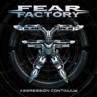 Fear Factory – Aggresion Continuum
