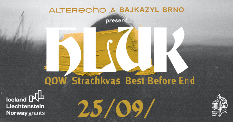 HLUK #1: QOW, Strachkvas, Best Before End