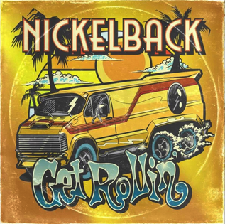 Nickelback – Get Rollin´
