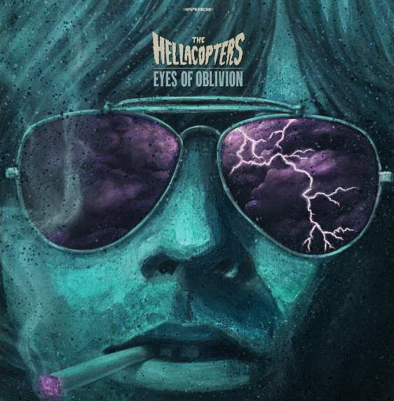 The Hellacopters - Eyes Of Oblivion