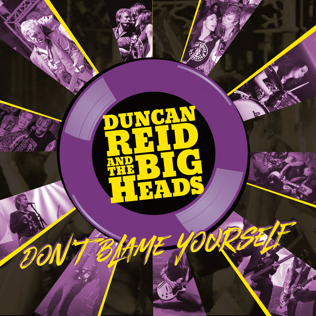 Duncan Reid & The Big Heads - Don´t Blame Yourself