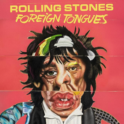 The Rolling Stones – Foreign Tongues