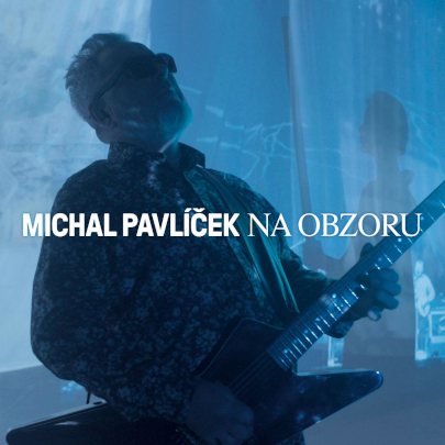 Michal Pavlíček – Na obzoru