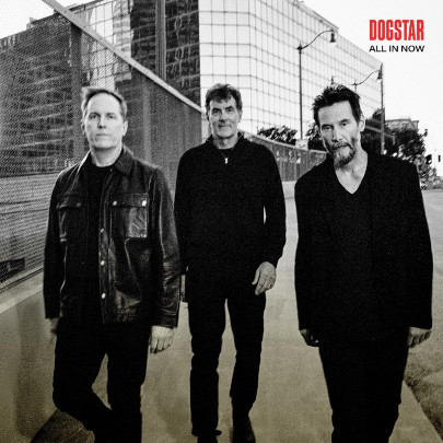 Dogstar – All In Now