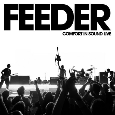 Feeder – Comfort in Sound Live
