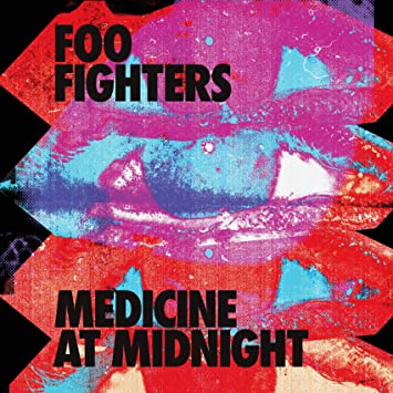 Foo Fighters - Medicine at Midnight