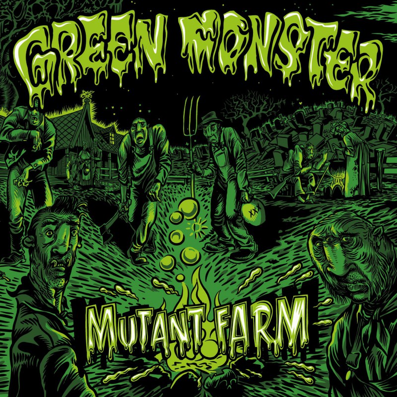 Green Monster - Mutant Farm