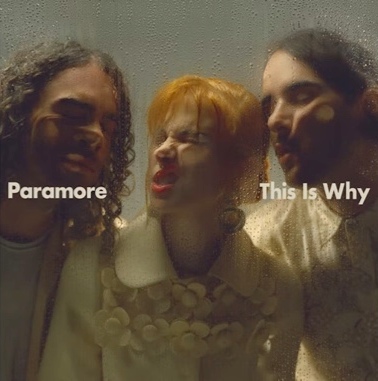 Paramore - This Is Why (album cover)